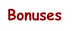 bonuses